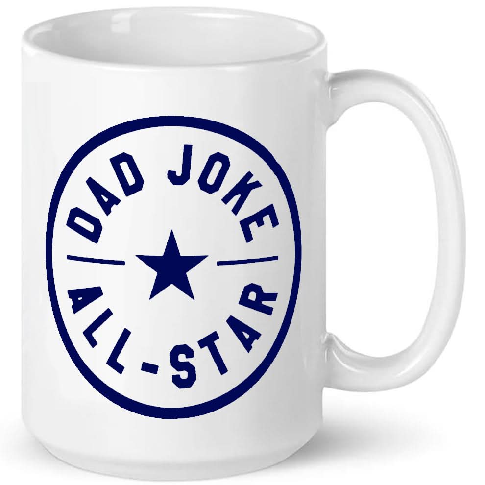 The That Is So Dad "Dad Joke All-Star Mug" is a white ceramic mug with a navy circular emblem and star, microwave and dishwasher safe—perfect for daily use or gifting.