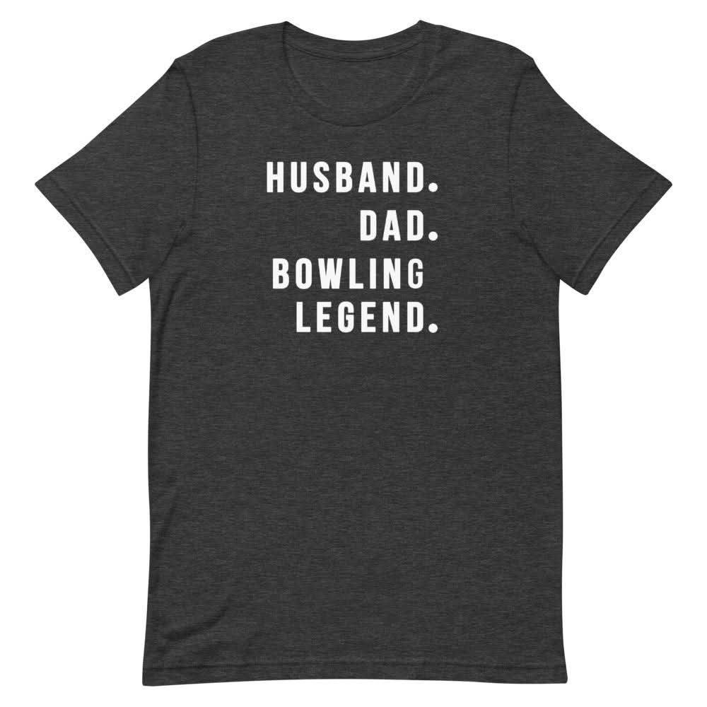 Bowling Legend Shirt That Is So Dad Dark Grey Heather XS