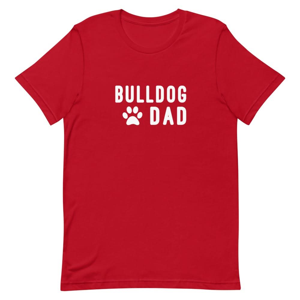 Bulldog Dad Clothing That Is So Dad Red S