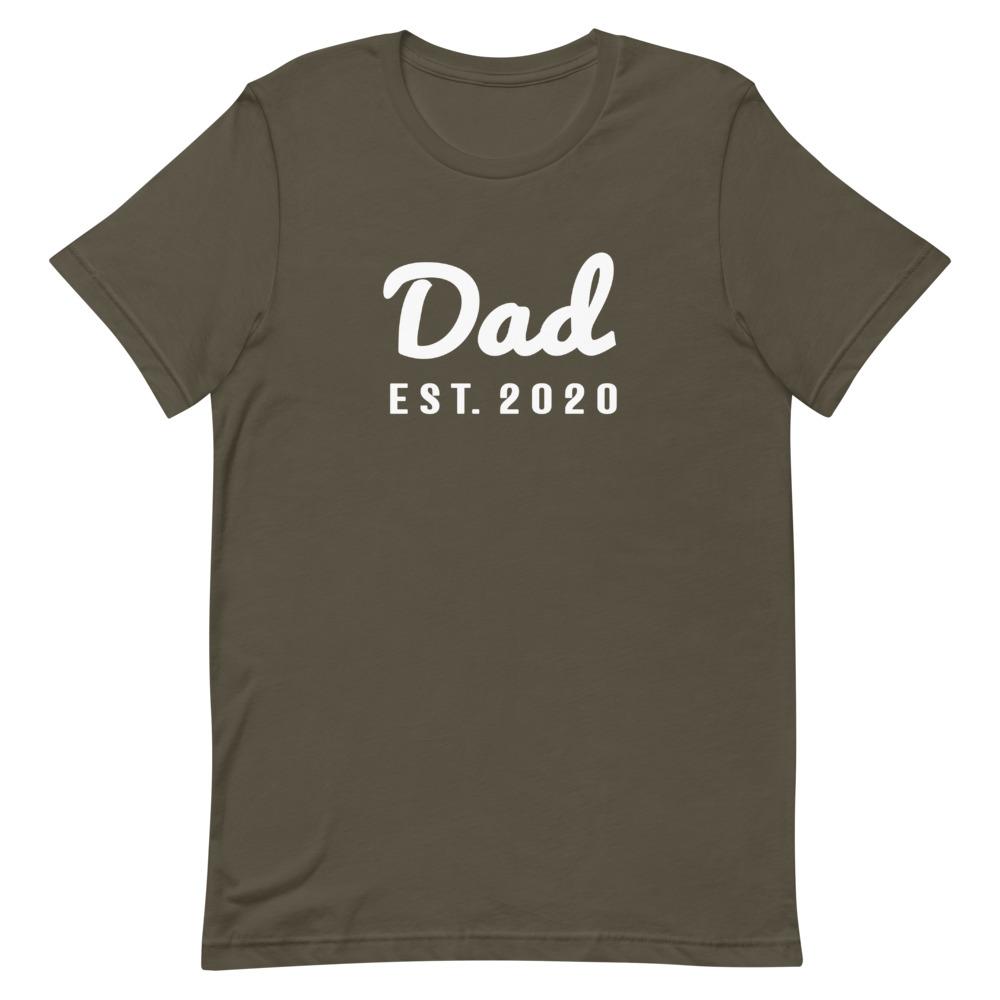 Dad - Est. 2020 Shirt That Is So Dad Army S