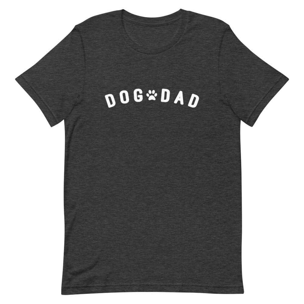 Dog Dad Shirt Clothing That Is So Dad Dark Grey Heather XS