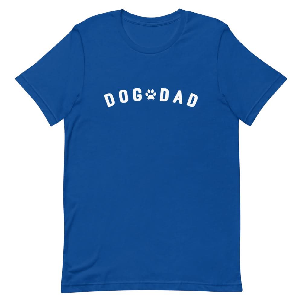 Dog Dad Shirt Clothing That Is So Dad True Royal S