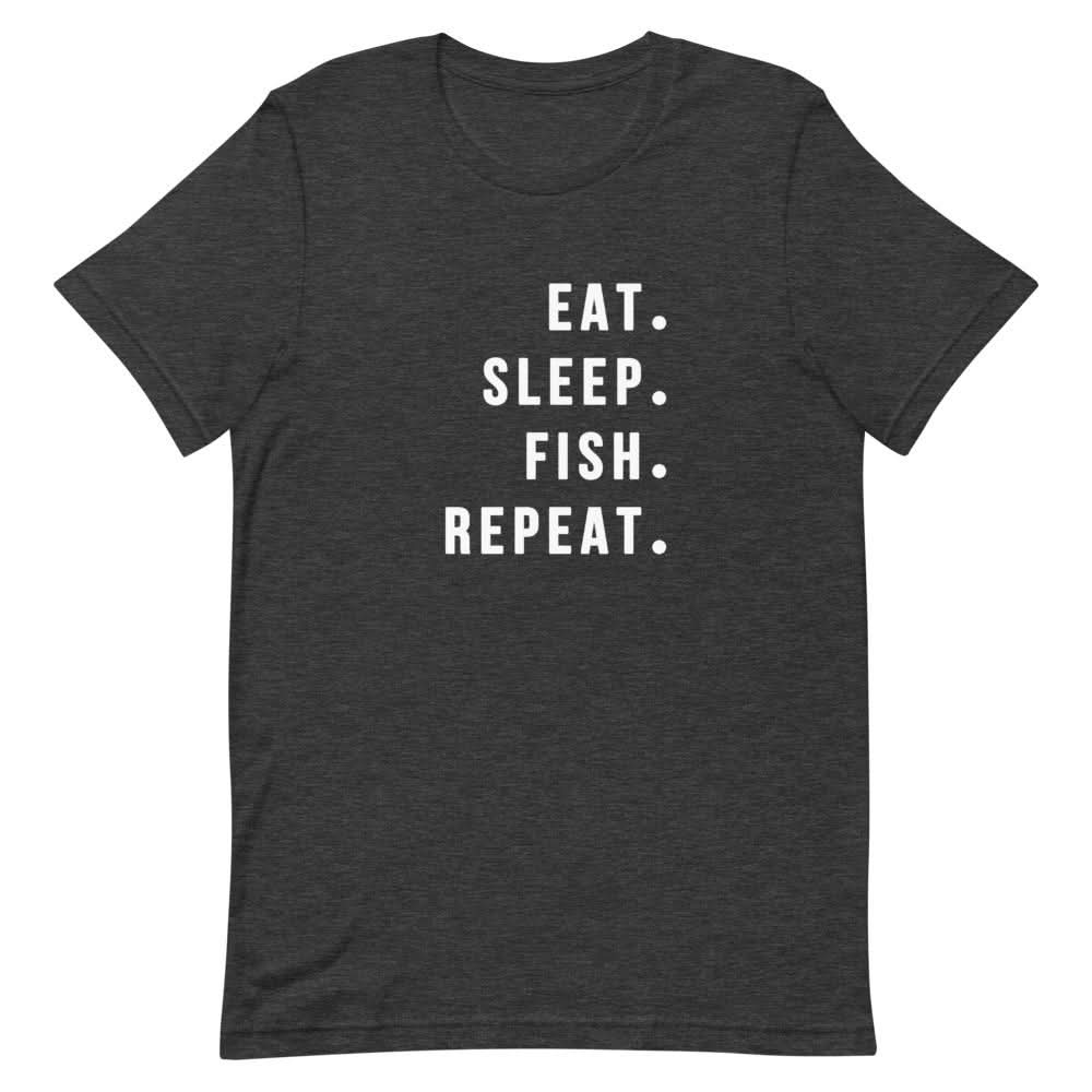 Eat Sleep Fish Repeat Shirt Clothing That Is So Dad Dark Grey Heather XS