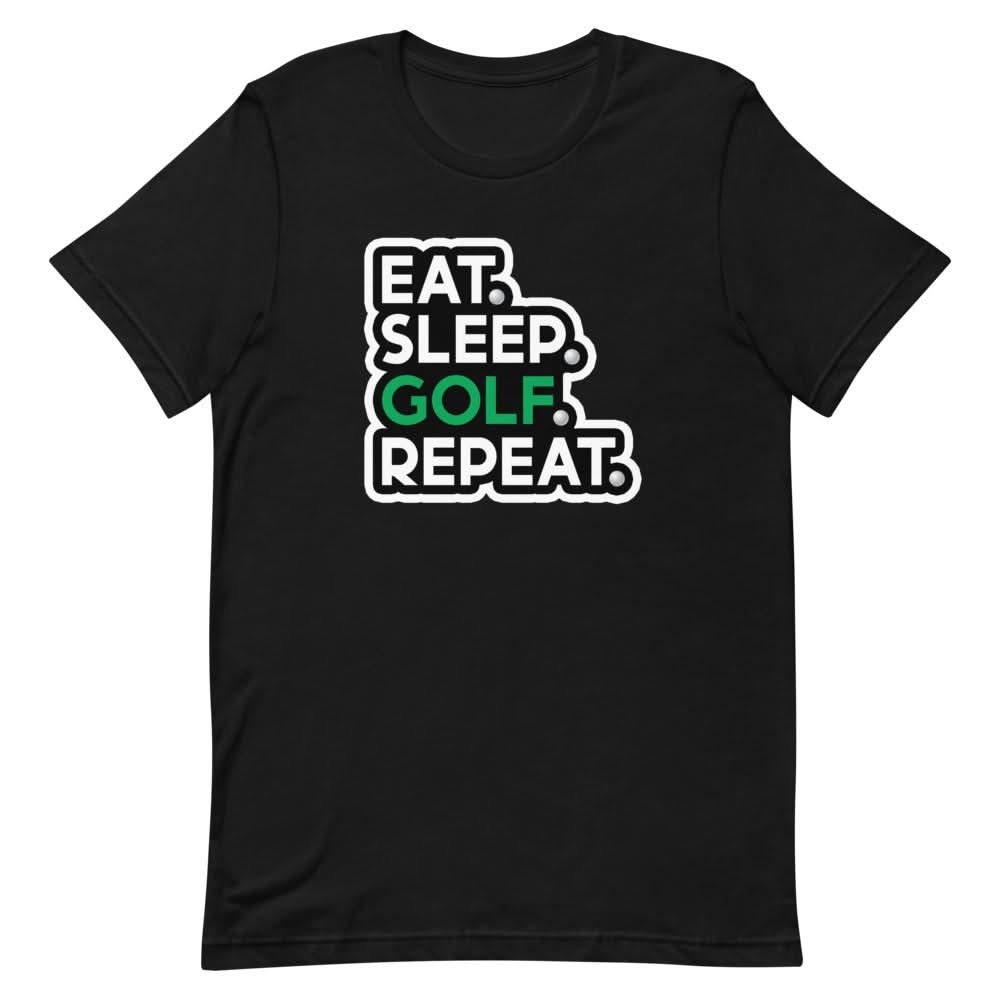 Eat Sleep Golf Repeat Shirt That Is So Dad Black XS