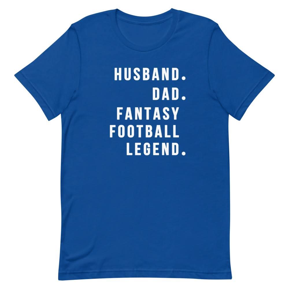 Fantasy Football Legend Shirt Clothing That Is So Dad True Royal S