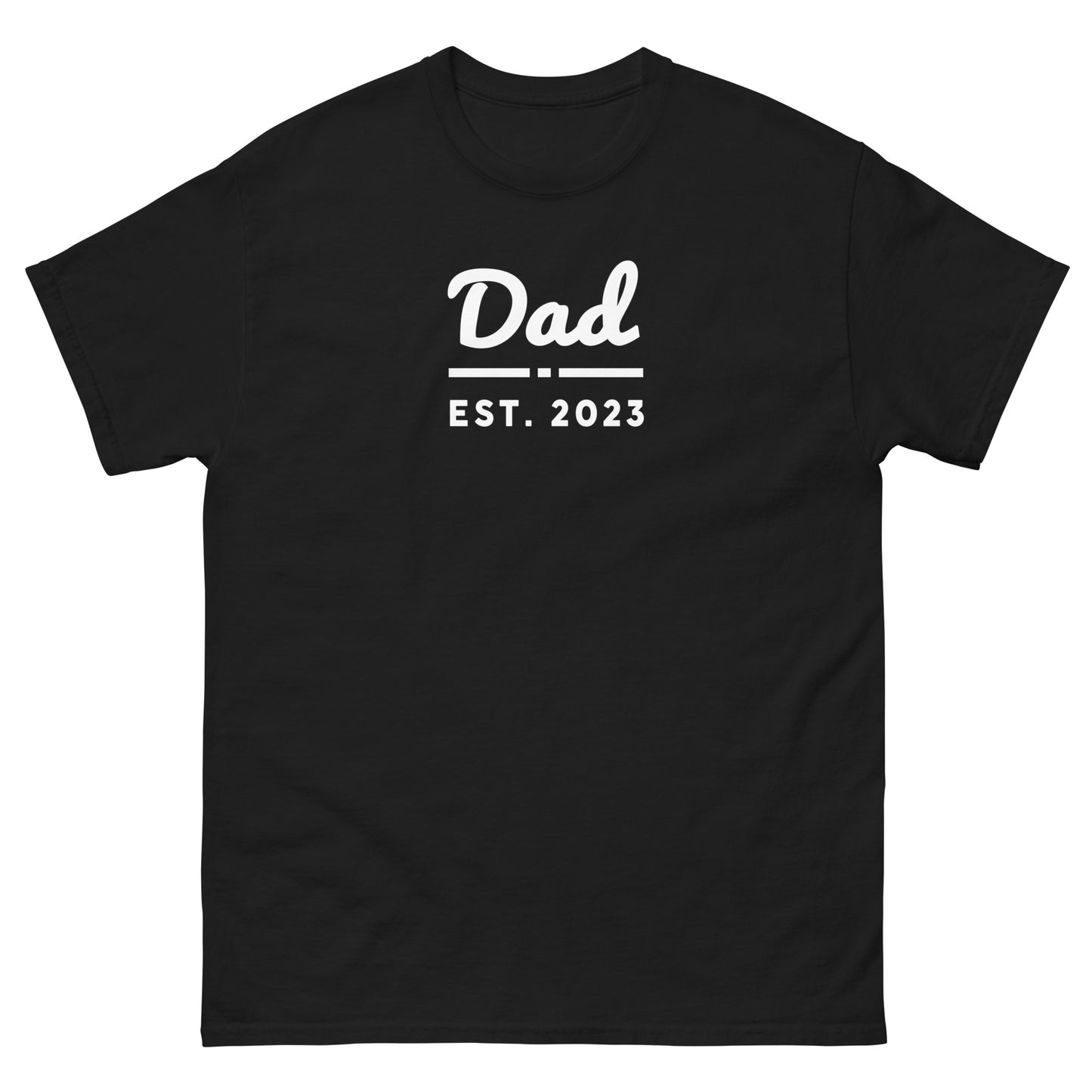 Dad Est. 2023 Shirt - That Is So Dad