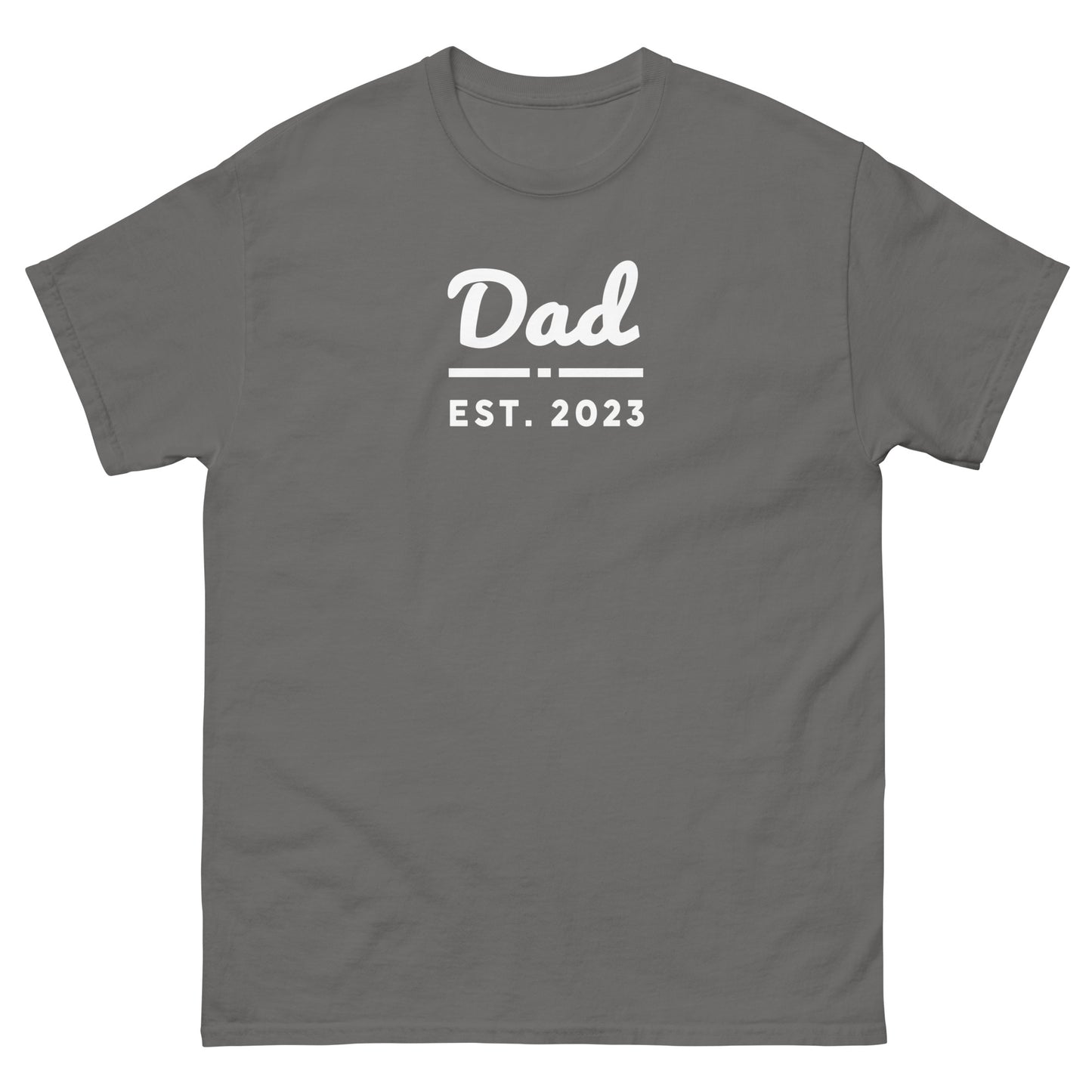 Dad Est. 2023 Shirt - That Is So Dad