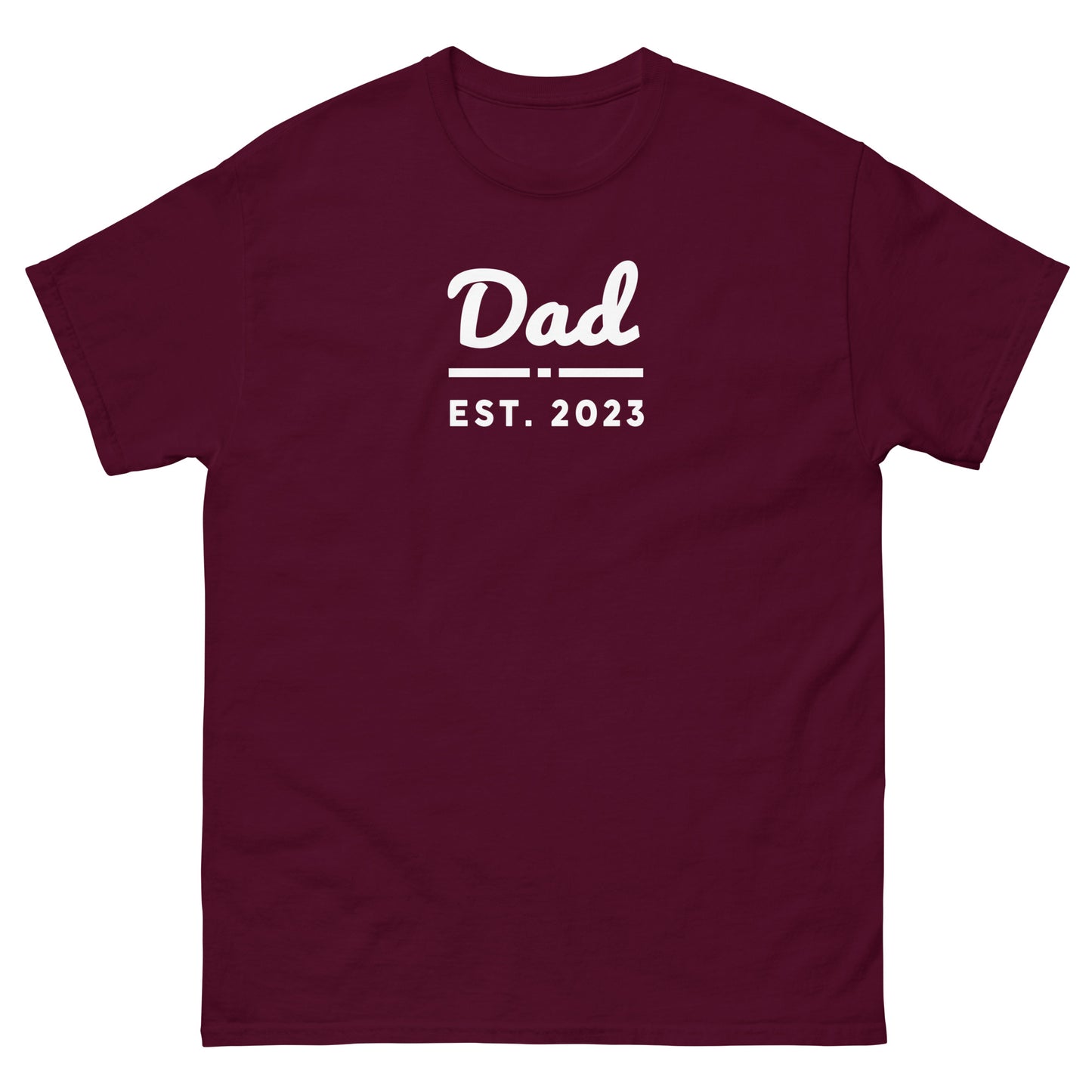 Dad Est. 2023 Shirt - That Is So Dad
