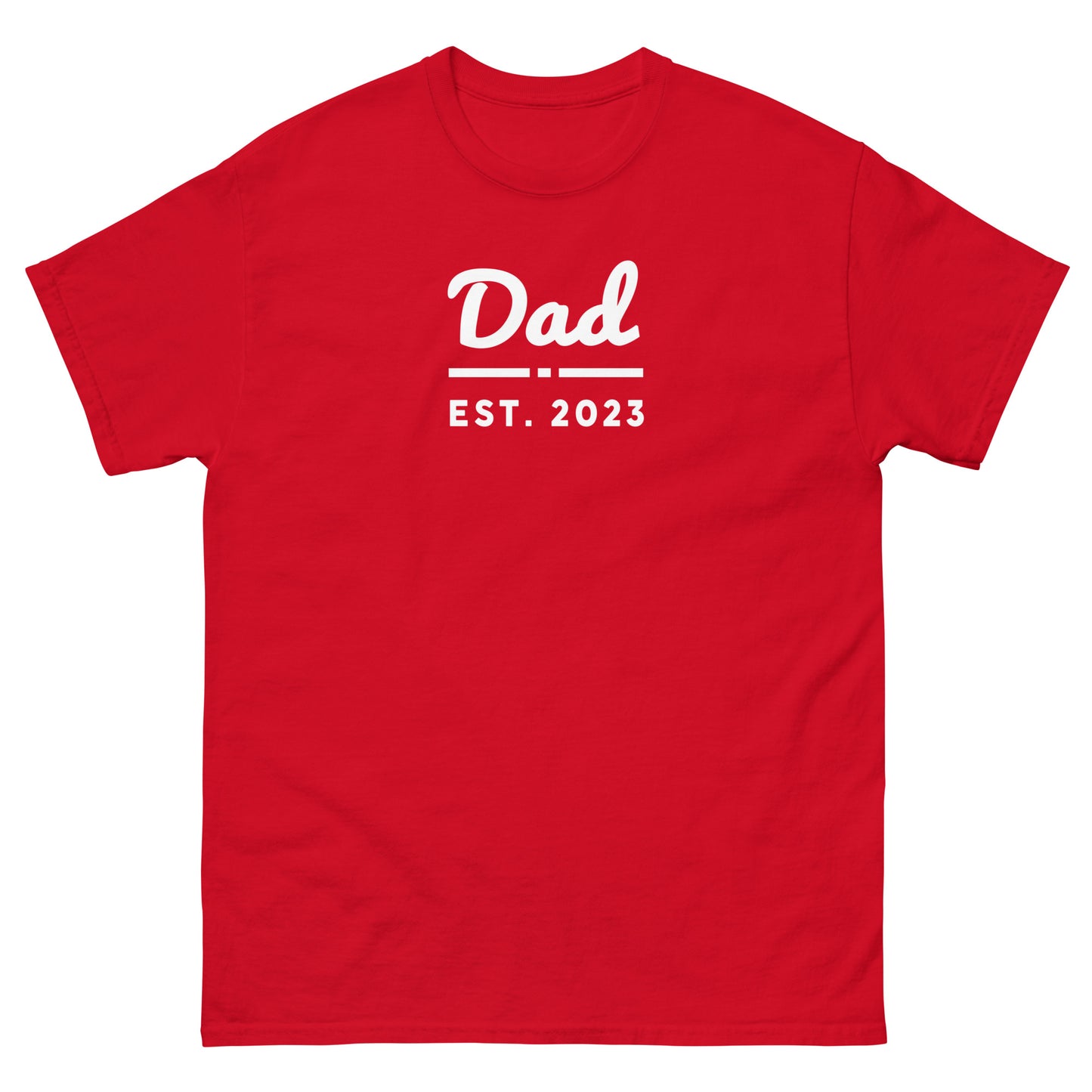 Dad Est. 2023 Shirt - That Is So Dad