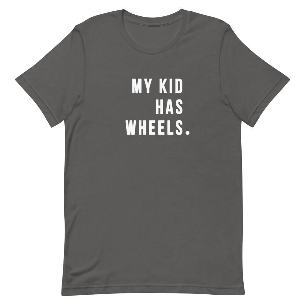 My Kid Has Wheels Shirt Clothing That Is So Dad Asphalt S