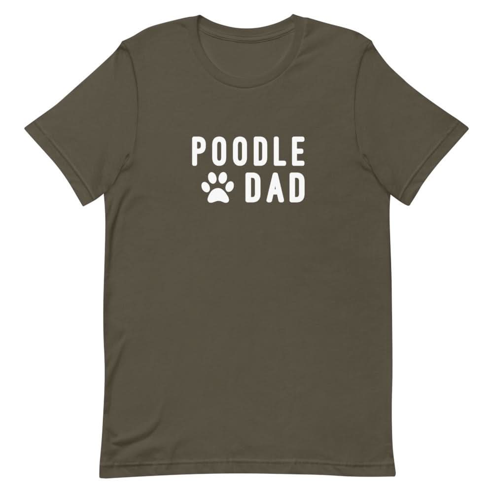 Poodle Dad Shirt Clothing That Is So Dad Army S