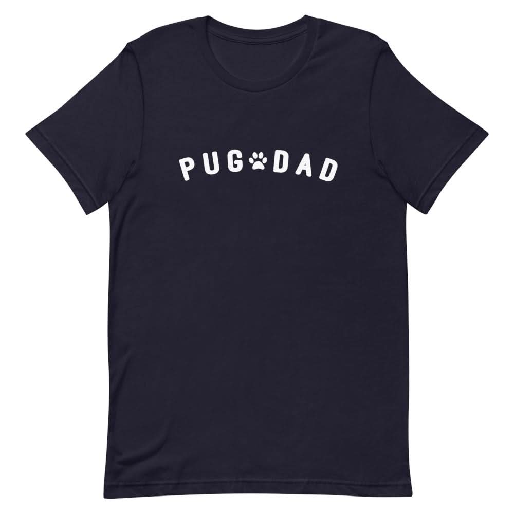 Pug Dad Shirt Clothing That Is So Dad Navy XS