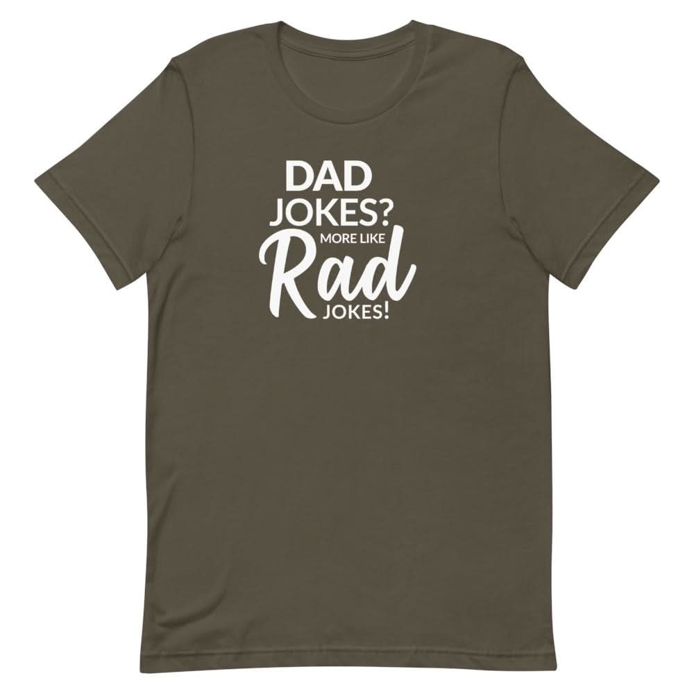 Rad Jokes Shirt Clothing That Is So Dad Army S