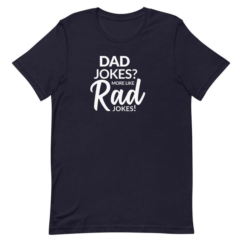 Rad Jokes Shirt Clothing That Is So Dad Navy XS