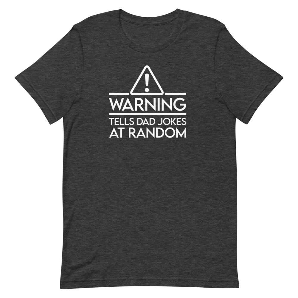 Tells Jokes At Random Shirt Clothing That Is So Dad Dark Grey Heather XS