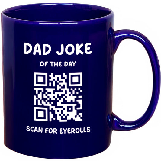 The Daily Dad Joke Mug by That Is So Dad is a blue ceramic coffee mug with "Dad Joke of the Day" above a QR code and "Scan for eyerolls" below—ideal for lighthearted mornings and daily laughs.