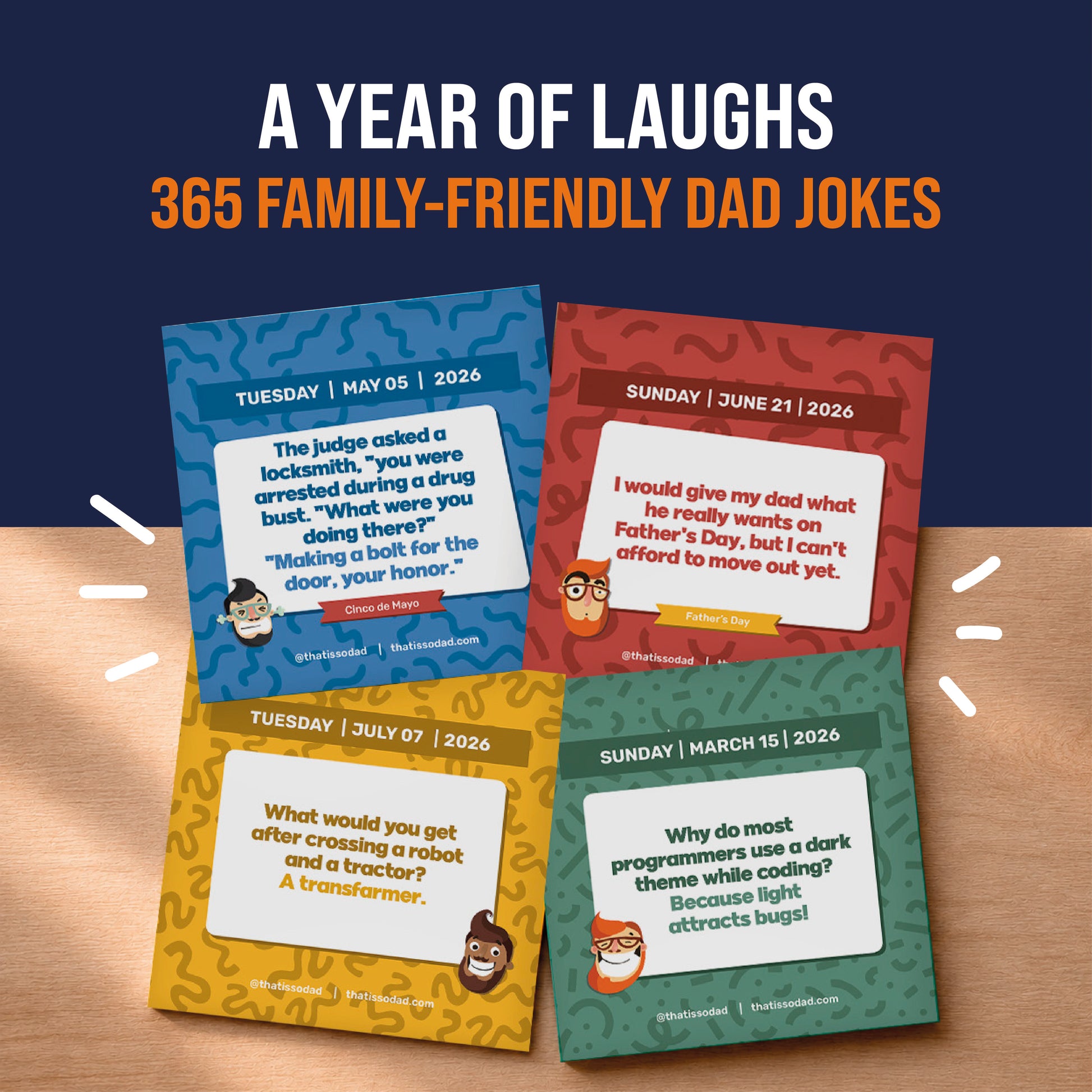 Four pages from the "2026 Daily Dad Joke Desktop Calendar | Daily Dad Jokes!!" by That Is So Dad are shown on a wooden surface, highlighting this fun and family-friendly desk calendar for daily laughs in 2026.