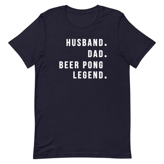 Beer Pong Legend Shirt Clothing That Is So Dad Navy XS 