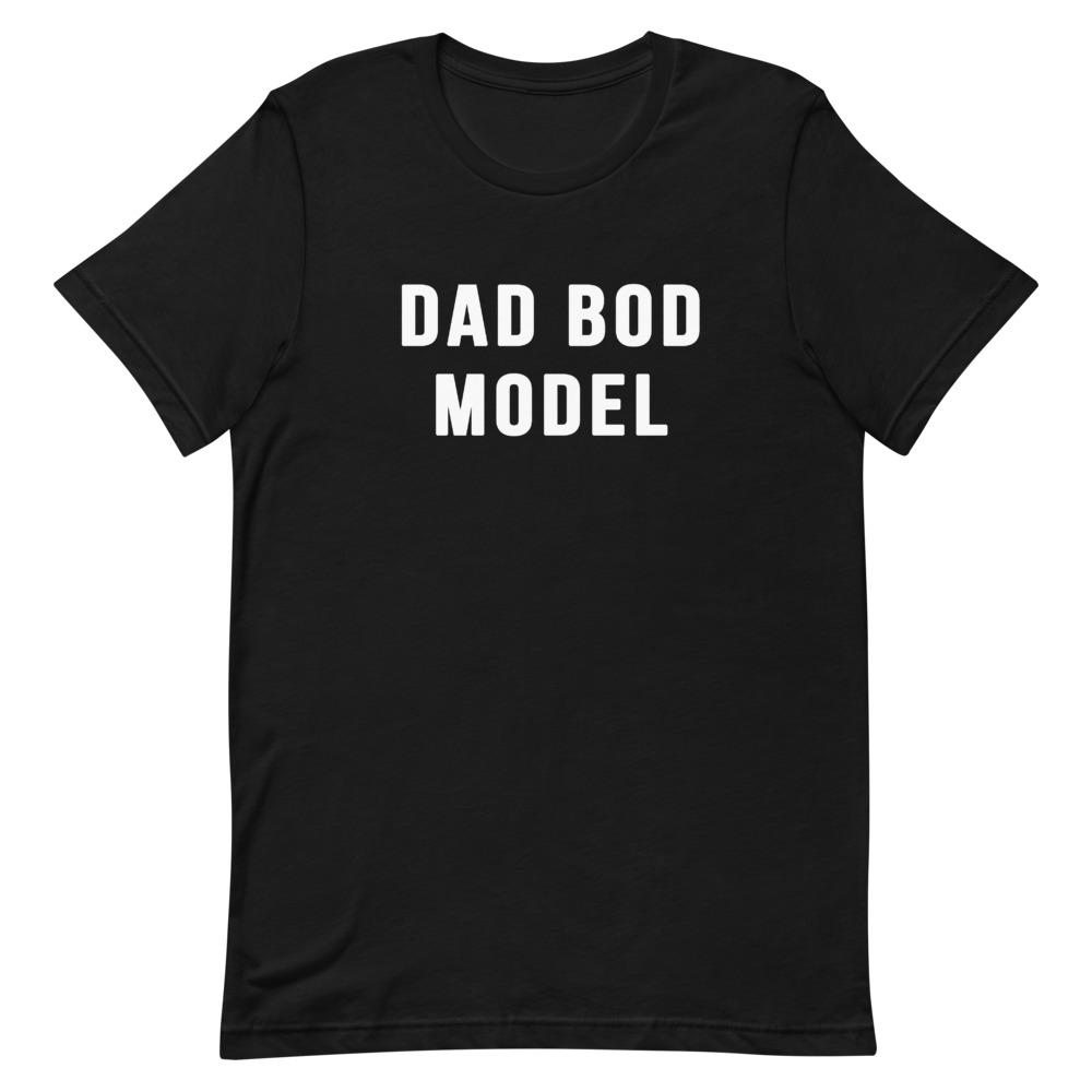 Dad Bod Model Shirt That Is So Dad Black XS 