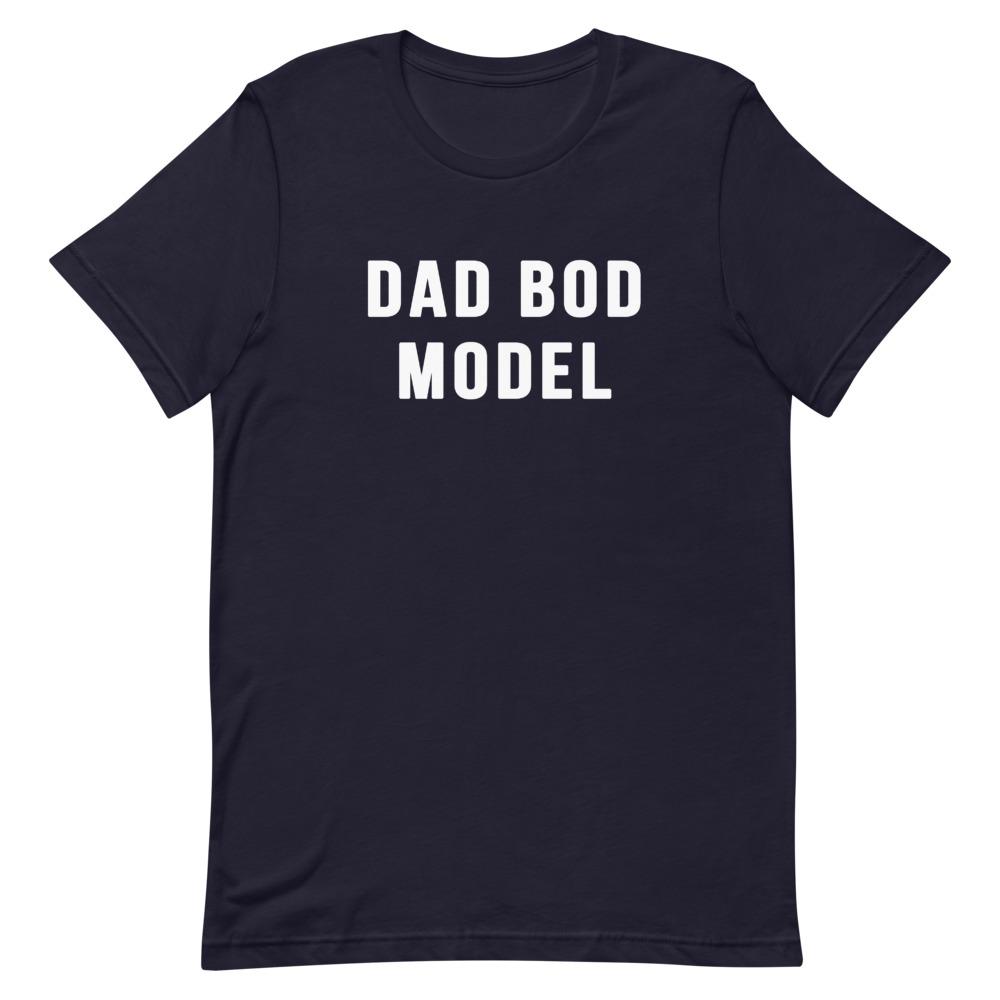 Dad Bod Model Shirt That Is So Dad Navy XS 