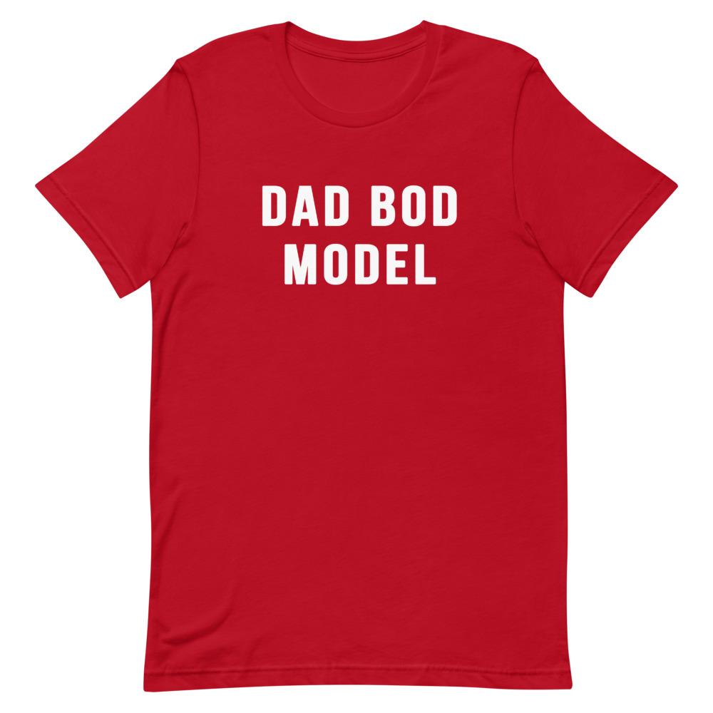 Dad Bod Model Shirt That Is So Dad Red S 