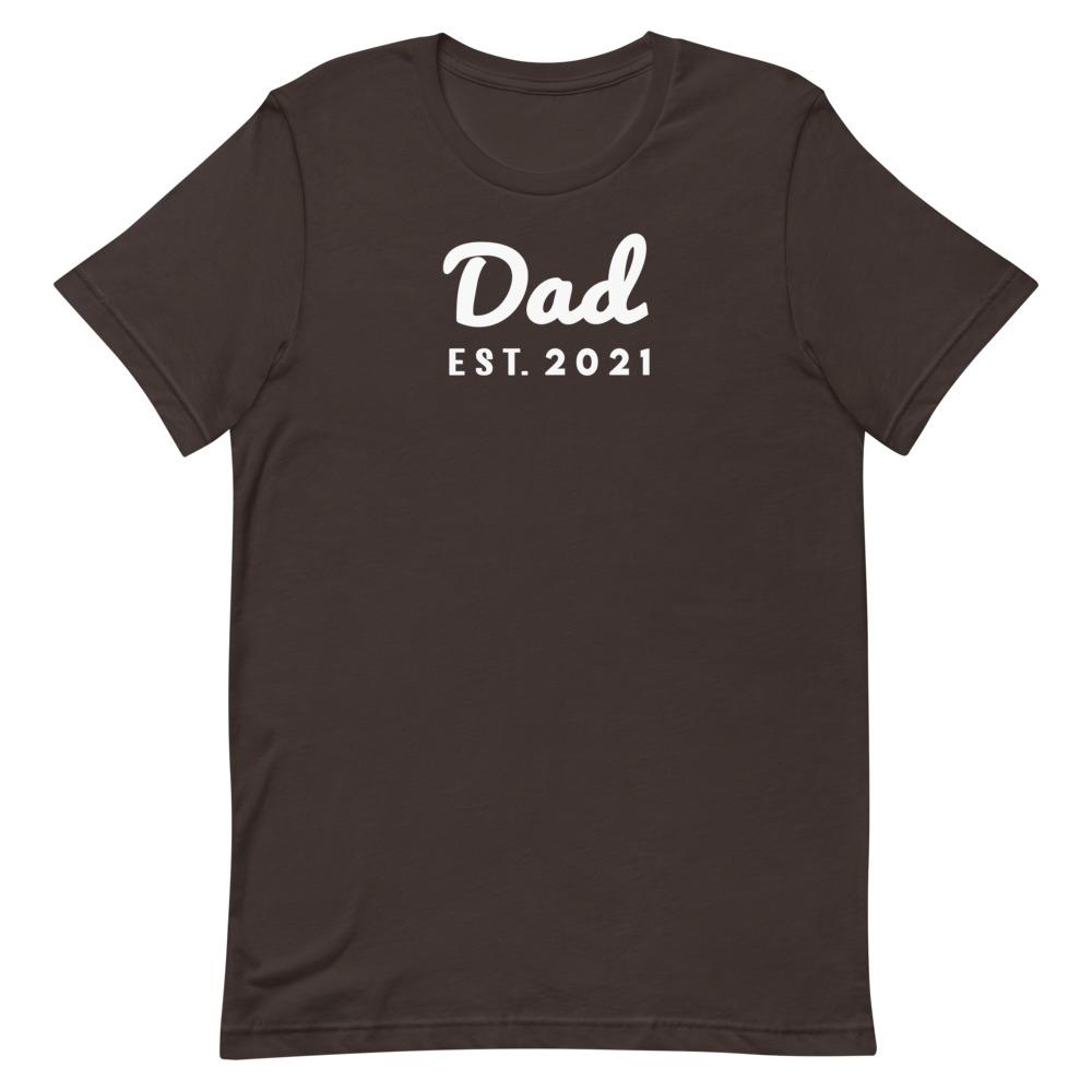 Dad Est. 2021 Shirt That Is So Dad Brown S 