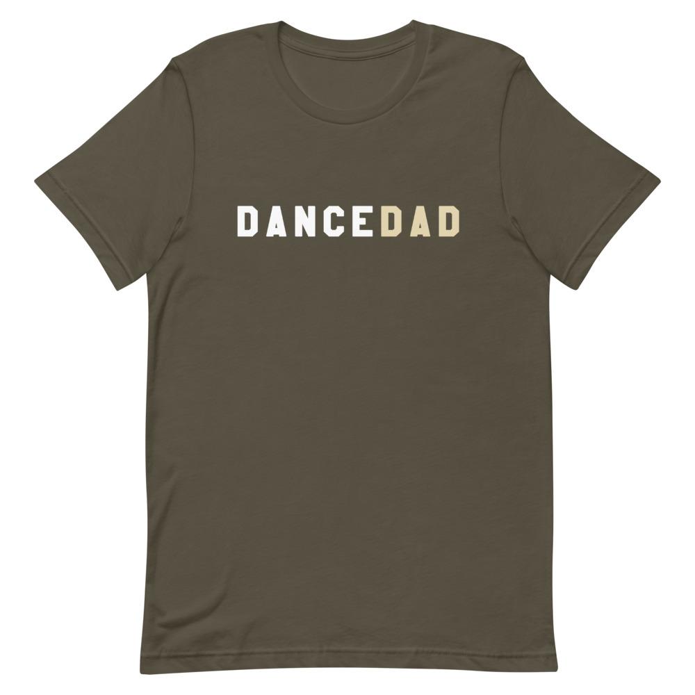 Dance Dad Shirt That Is So Dad Army S 