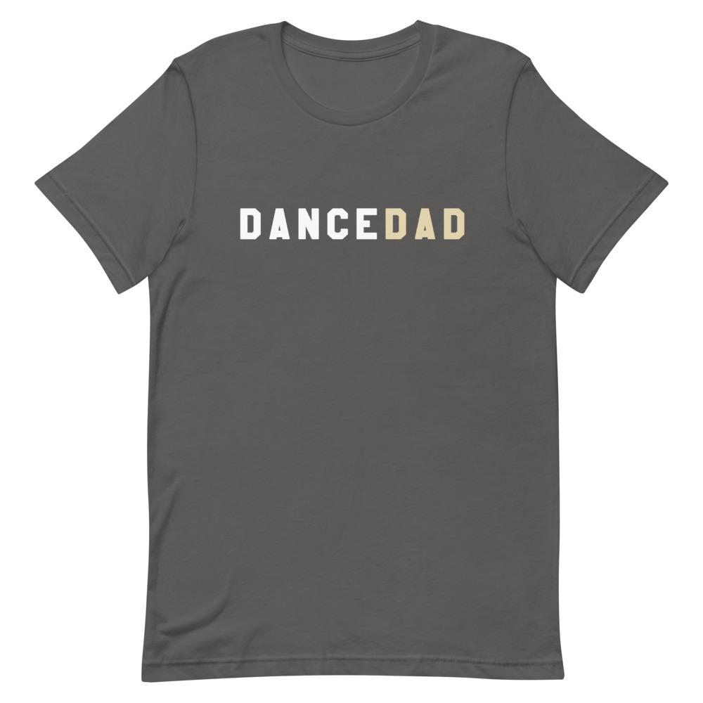 Dance Dad Shirt That Is So Dad Asphalt S 