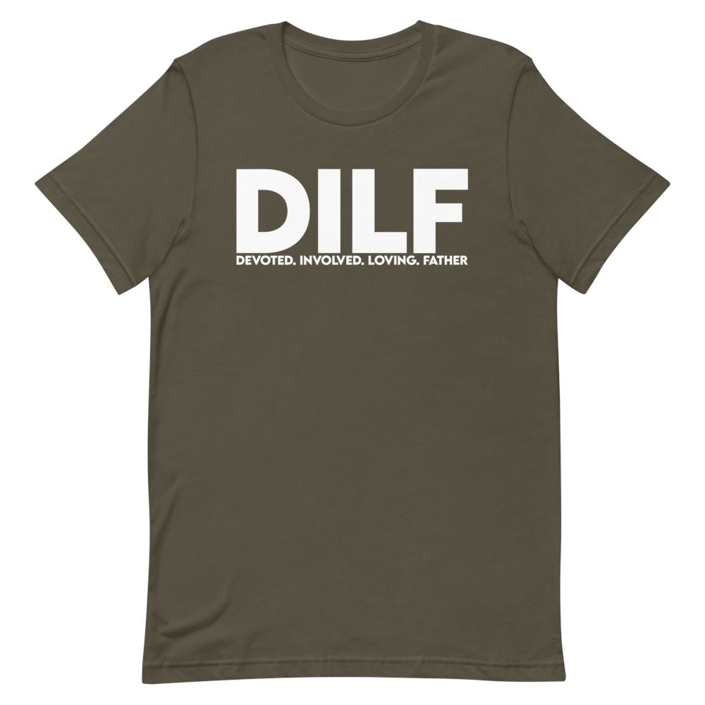 DILF Shirt - That Is So Dad