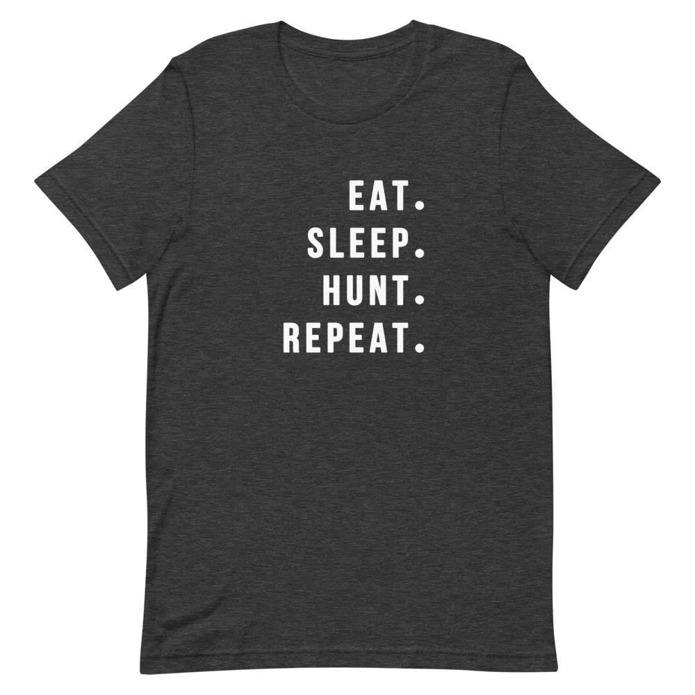 Eat Sleep Hunt Repeat Shirt Clothing That Is So Dad Dark Grey Heather XS 