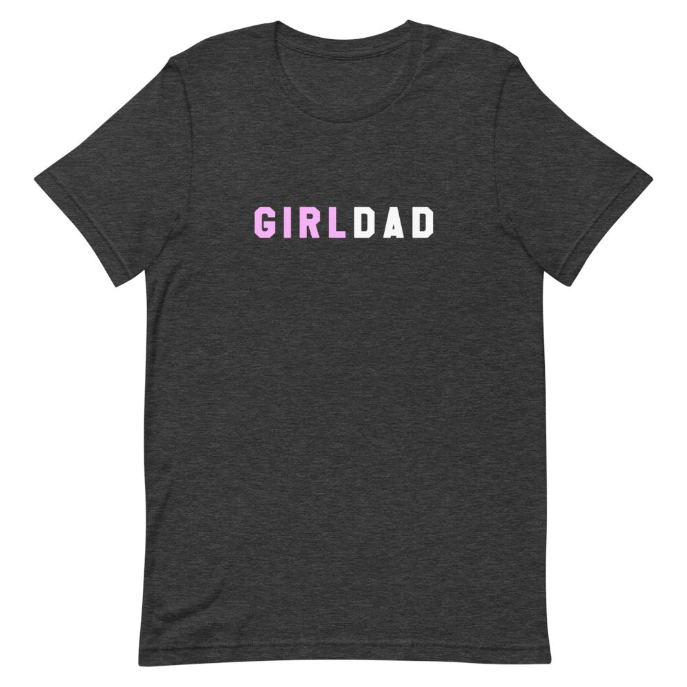 Girl Dad T Shirt - That Is So Dad