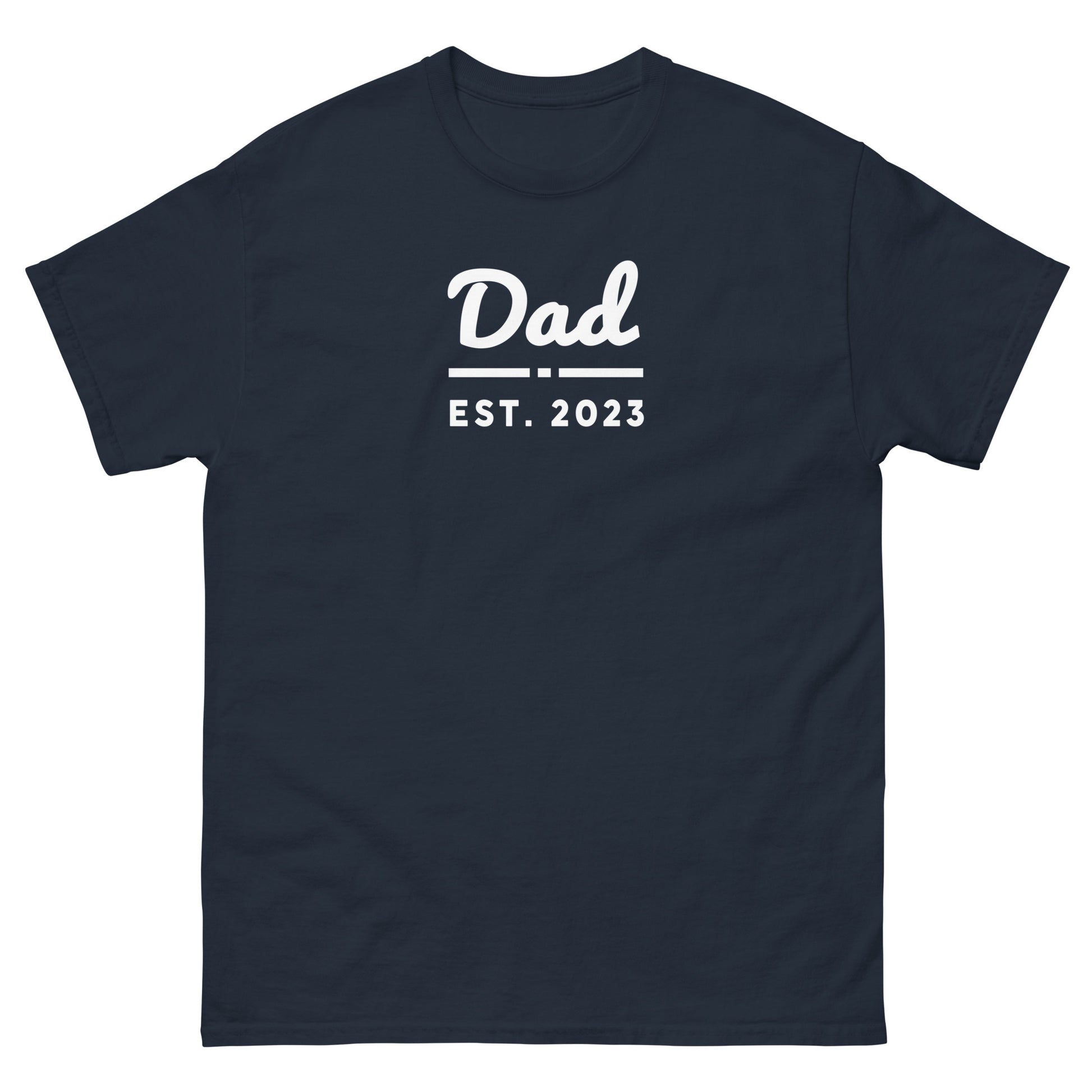 Dad Est. 2023 Shirt - That Is So Dad