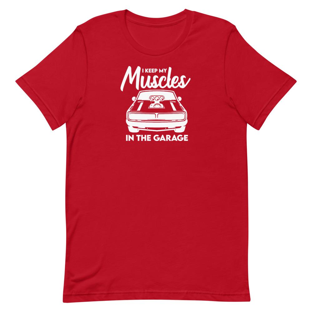 Muscles In The Garage T-Shirt Clothing That Is So Dad Red S 