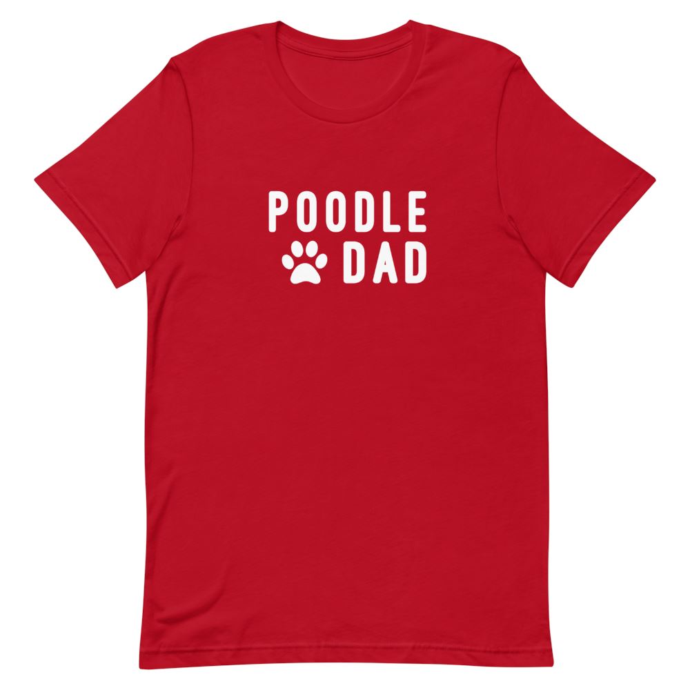 Poodle Dad Shirt Clothing That Is So Dad Red S 