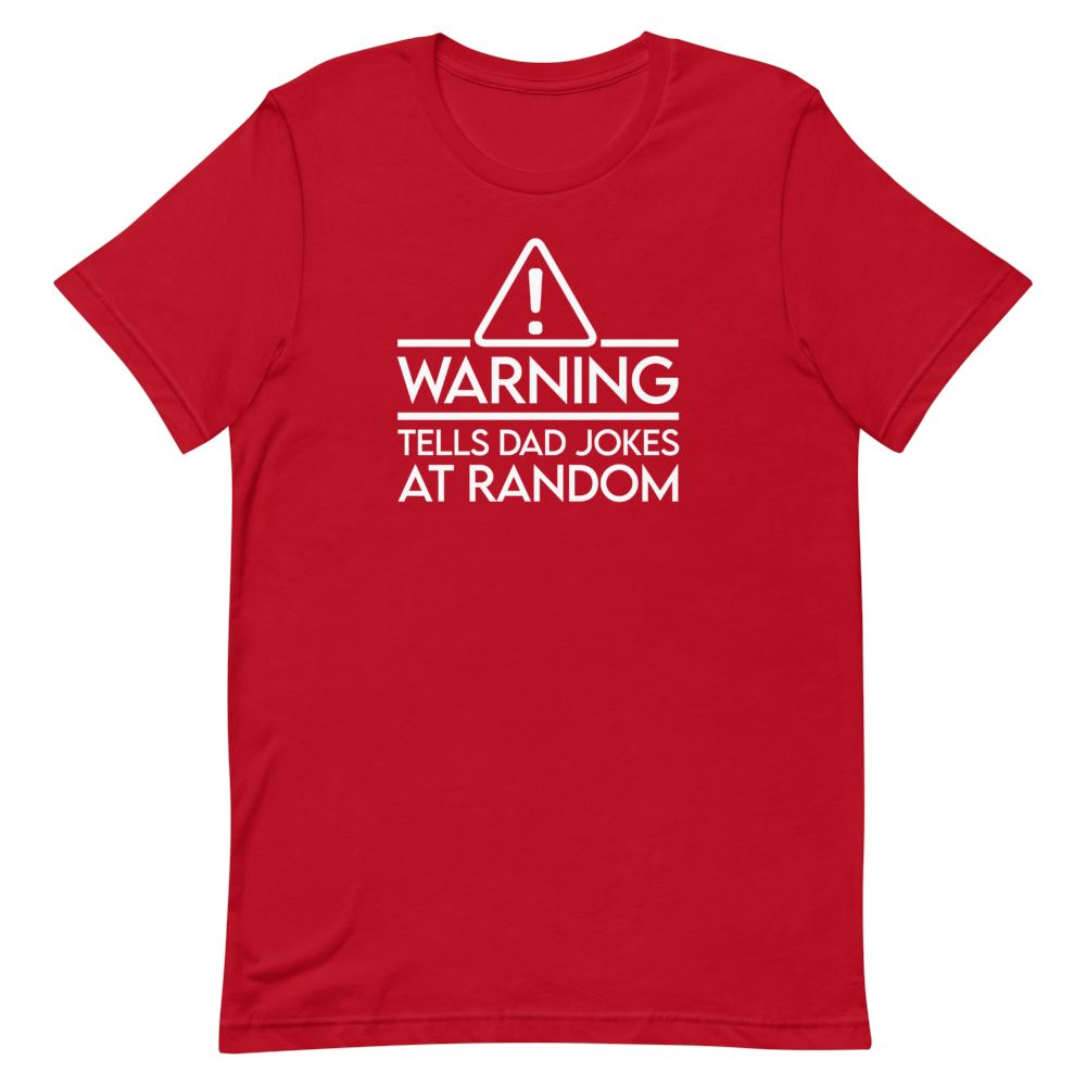 Tells Jokes At Random Shirt Clothing That Is So Dad Red S 